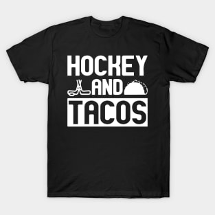 Hockey and Tacos Shirt Hockey T-Shirt